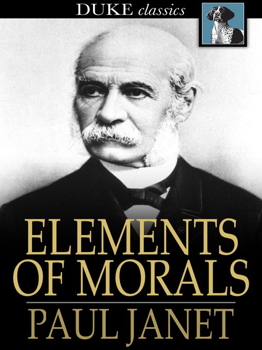 Title details for Elements of Morals by Paul Janet - Available